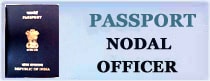 Passport Nodal Officer